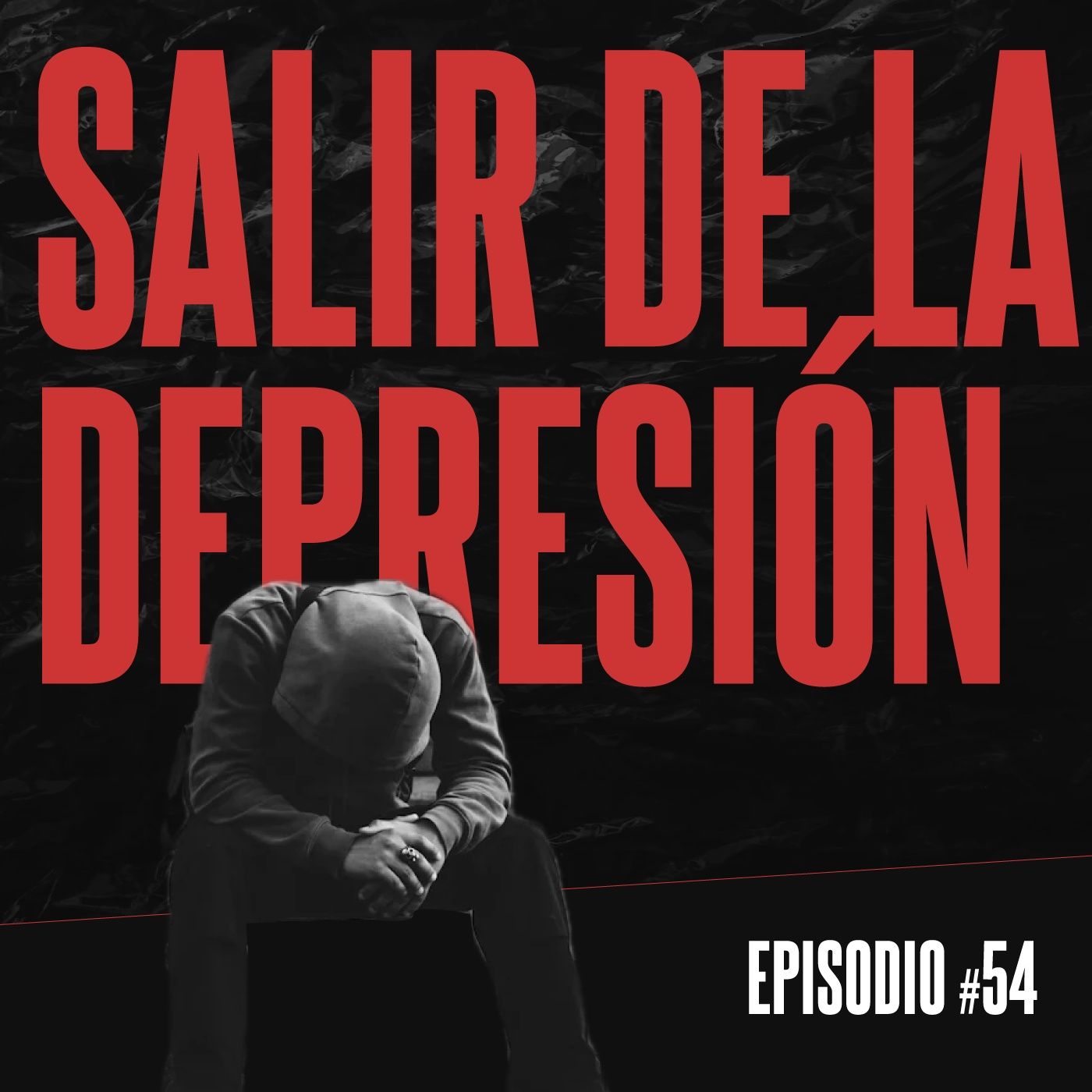 #54. Salir de la Depresión episode artwork