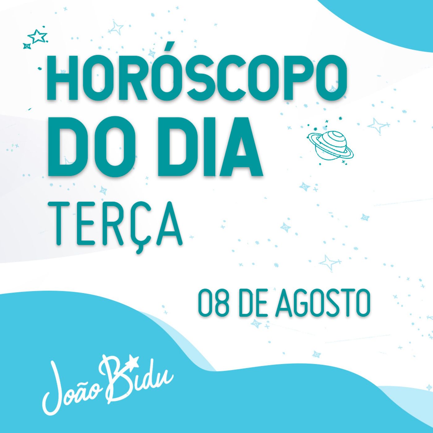 Horóscopo do Dia 08 de Agosto com João Bidu - Terça episode artwork