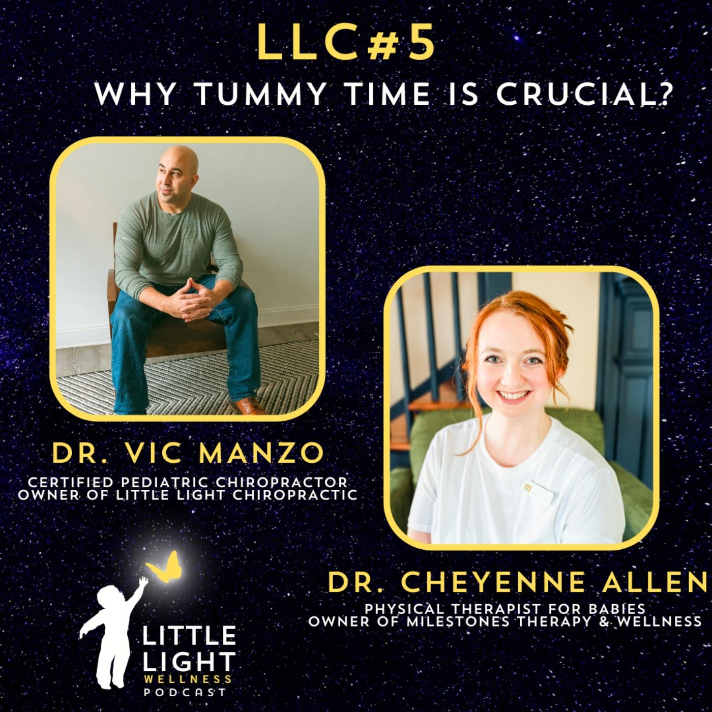 WPP#5 - Why Tummy Time is Crucial with Guest: Dr. Cheyenne Allen