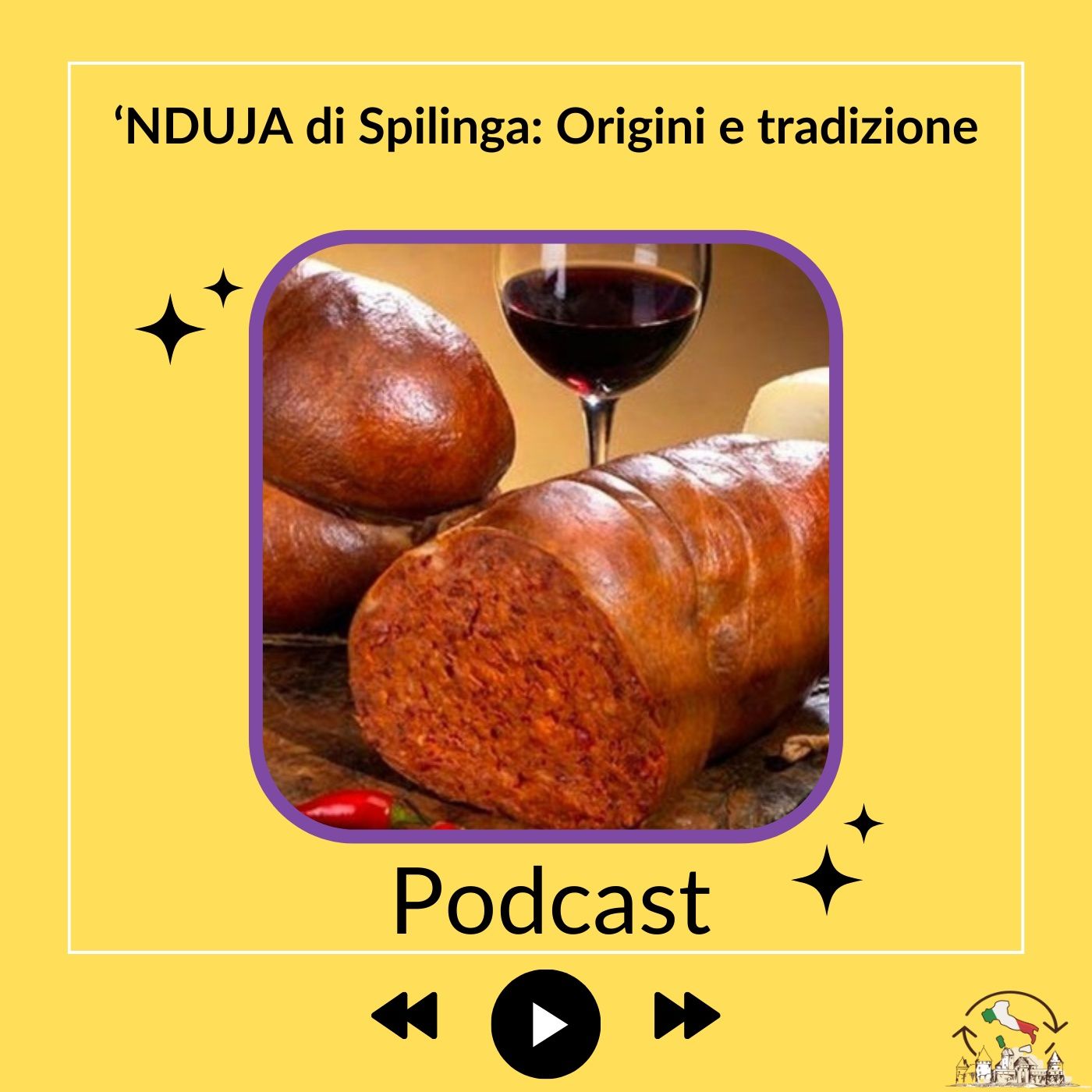 'Nduja di Spilinga Tesoro Ardente della Calabria episode artwork