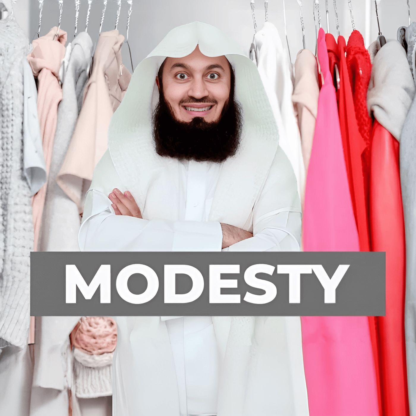 Modesty In Clothing | Mufti Menk Podcast