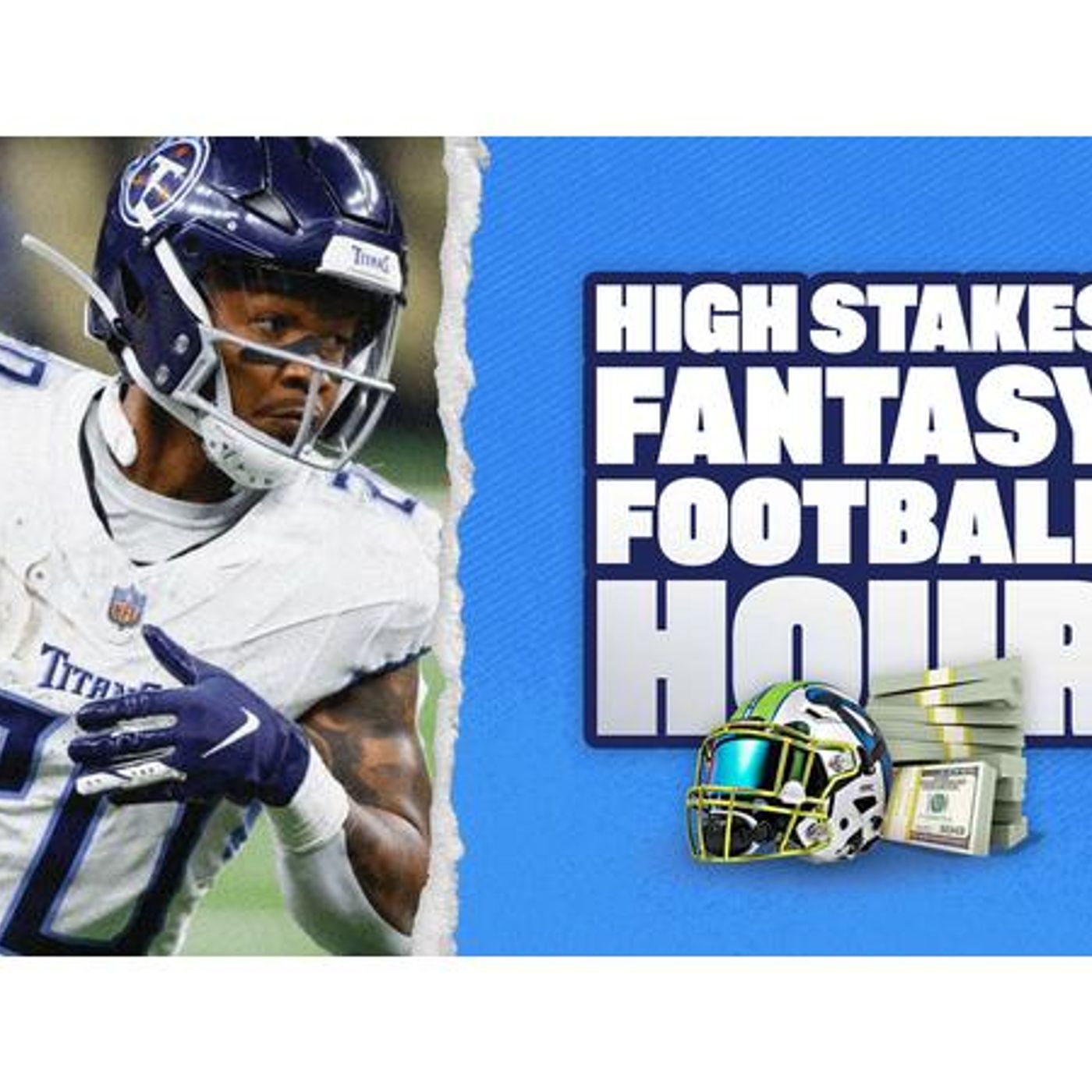 The High Stakes Fantasy Football Hour