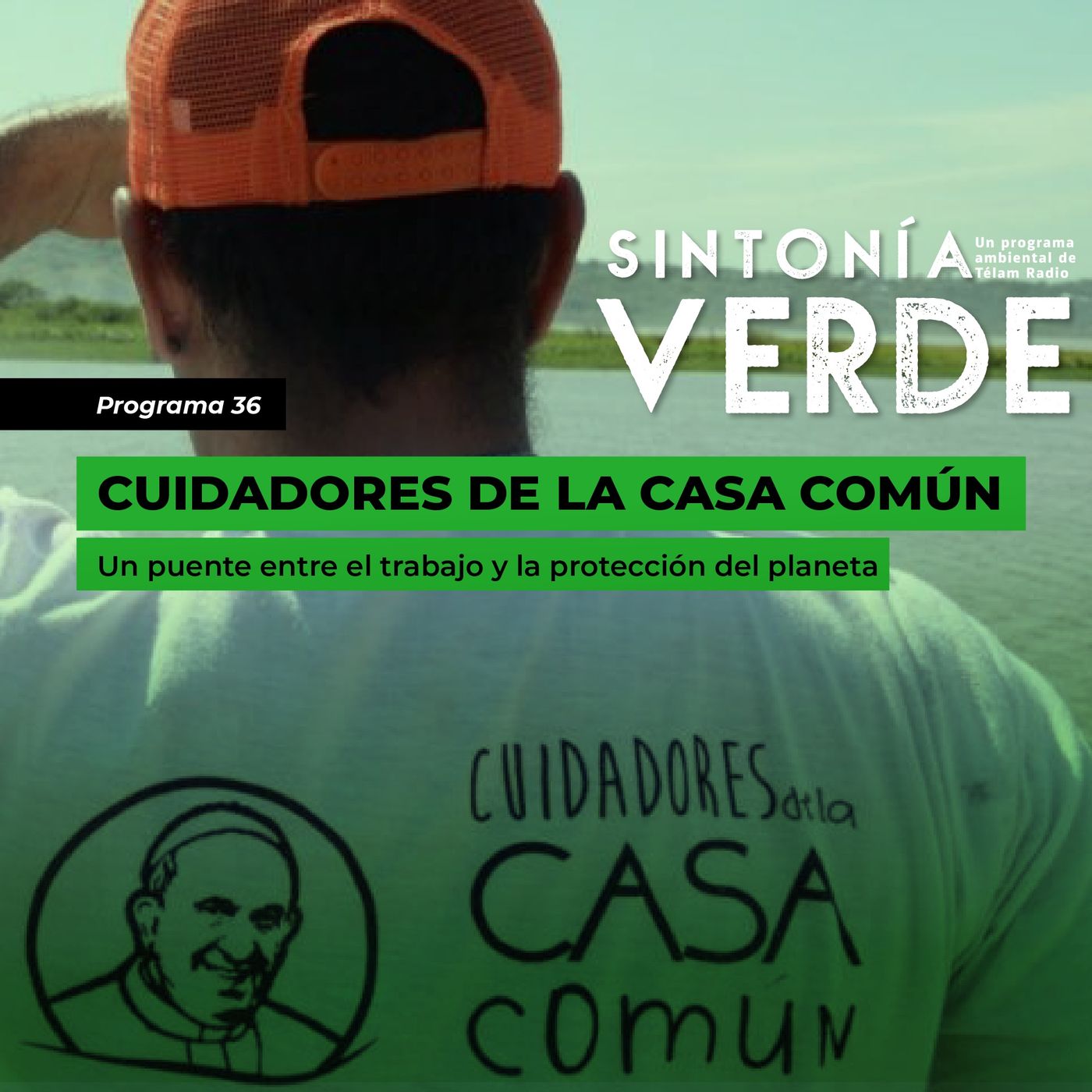 Sintonía Verde, un programa ambiental