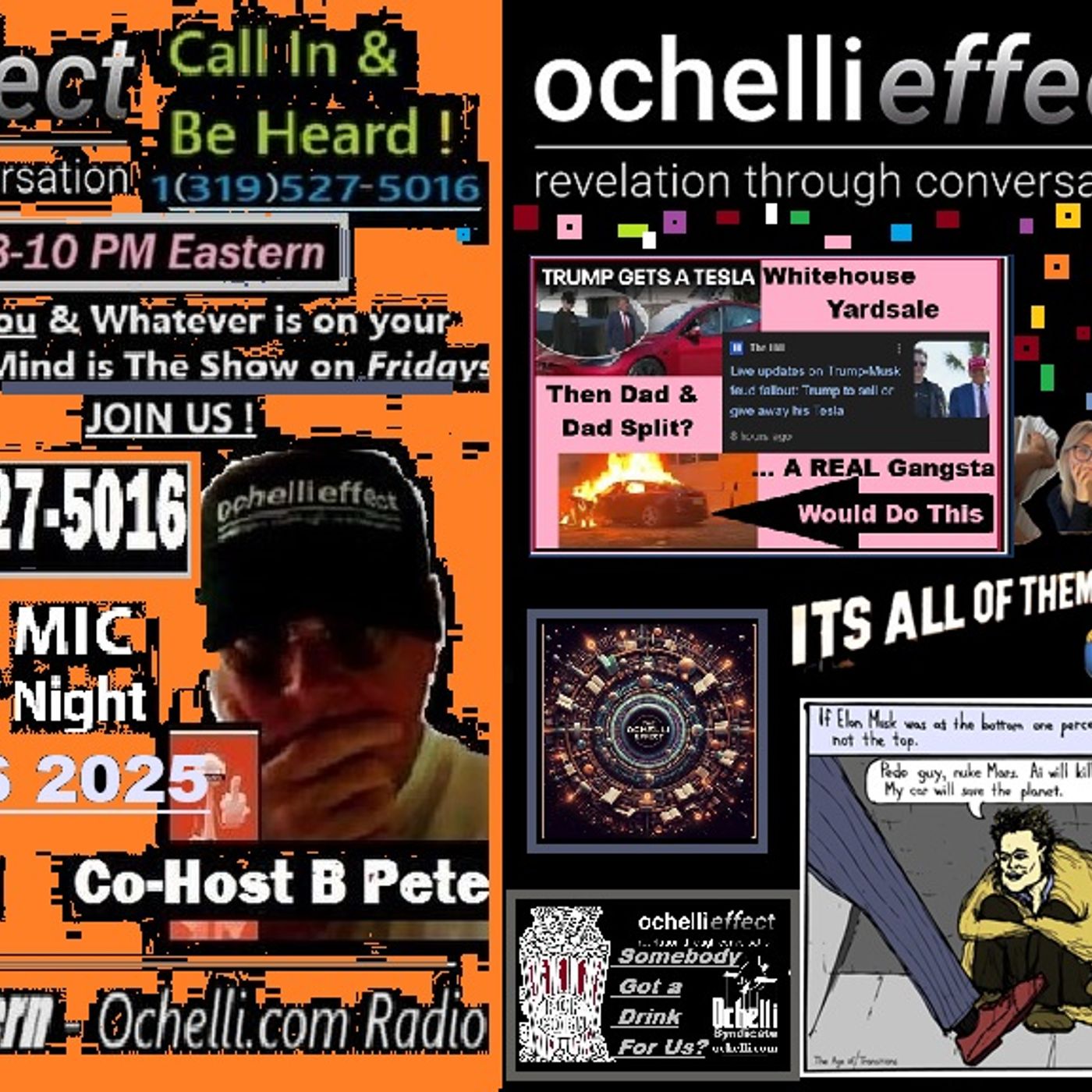 The Ochelli Effect 6-6-2025 Friday Night Open Mic with B Pete