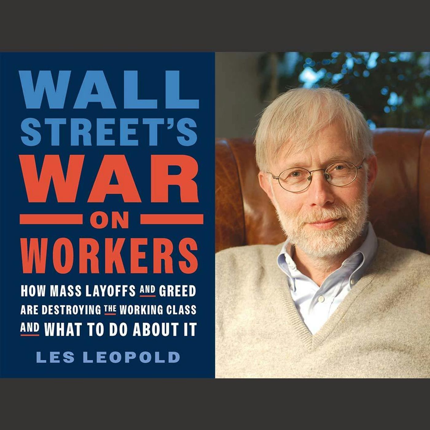 Is Wall Street At War With Workers? episode artwork