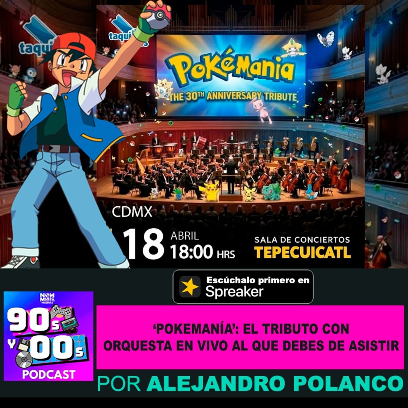 ¡Pokemanía: El tributo con Orquesta en Vivo al que debes de asistir!