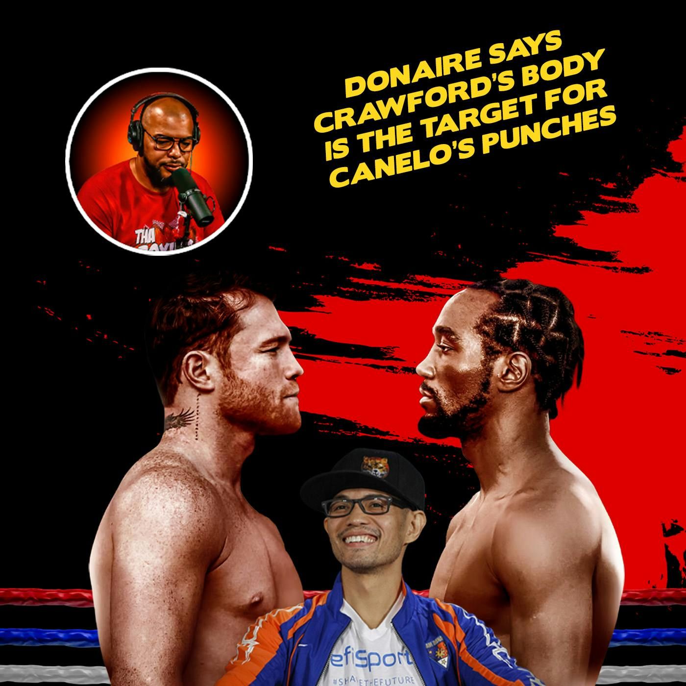 ☎️Canelo vs Crawford: $50M Gate  + Donaire’s Body-Shot Strategy❗️ episode artwork