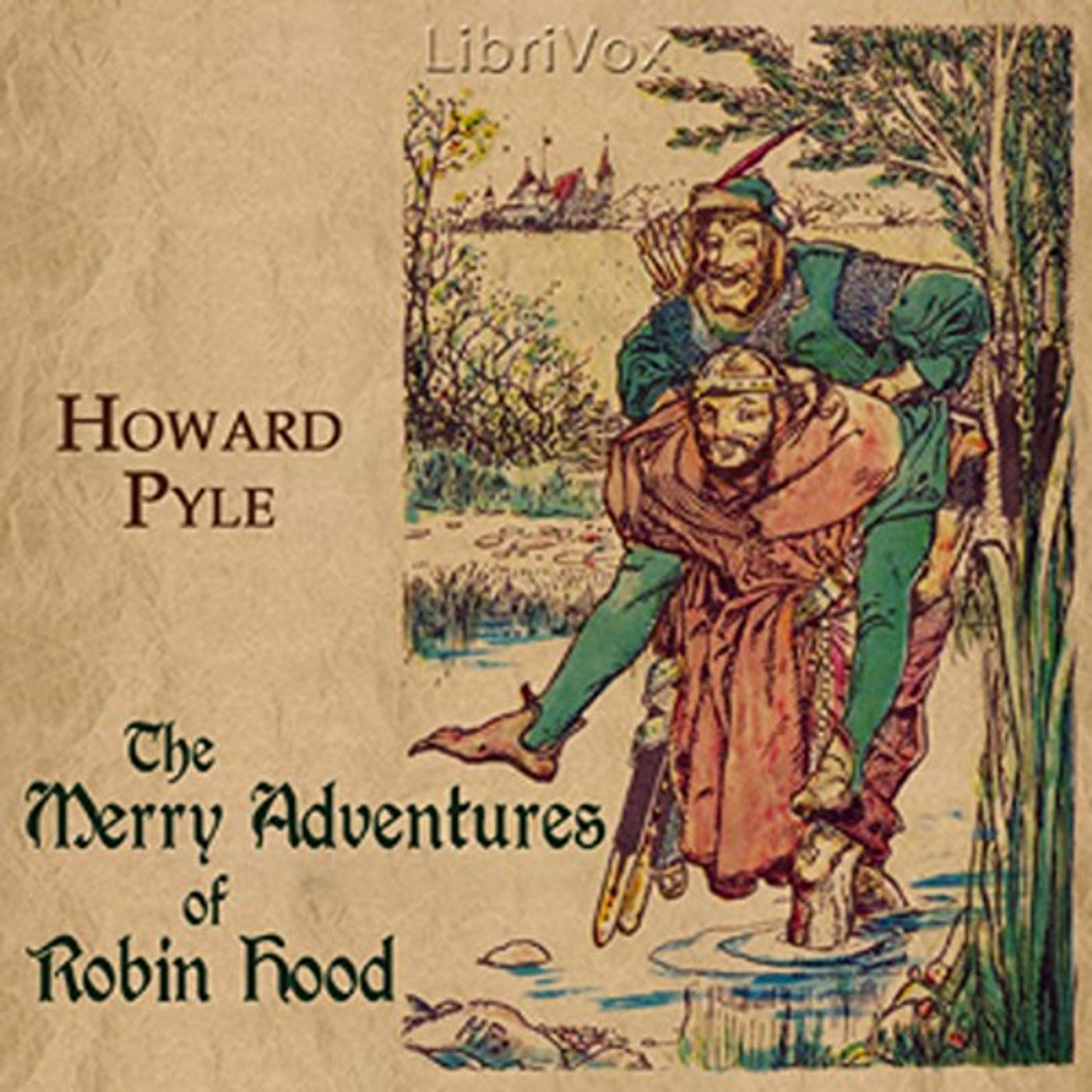 The Merry Adventures of Robin Hood by Howard Pyle. cover art