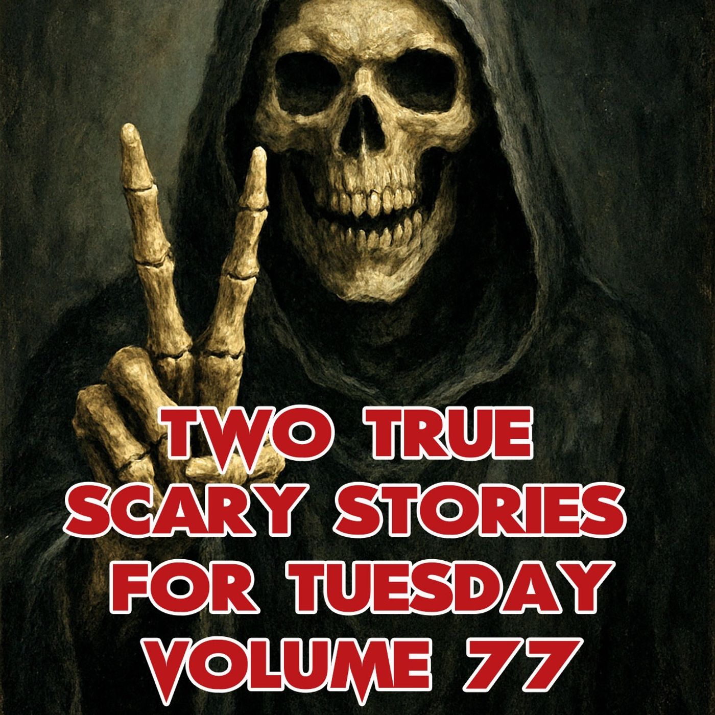 Two For Tuesday Scary Stories Volume 77