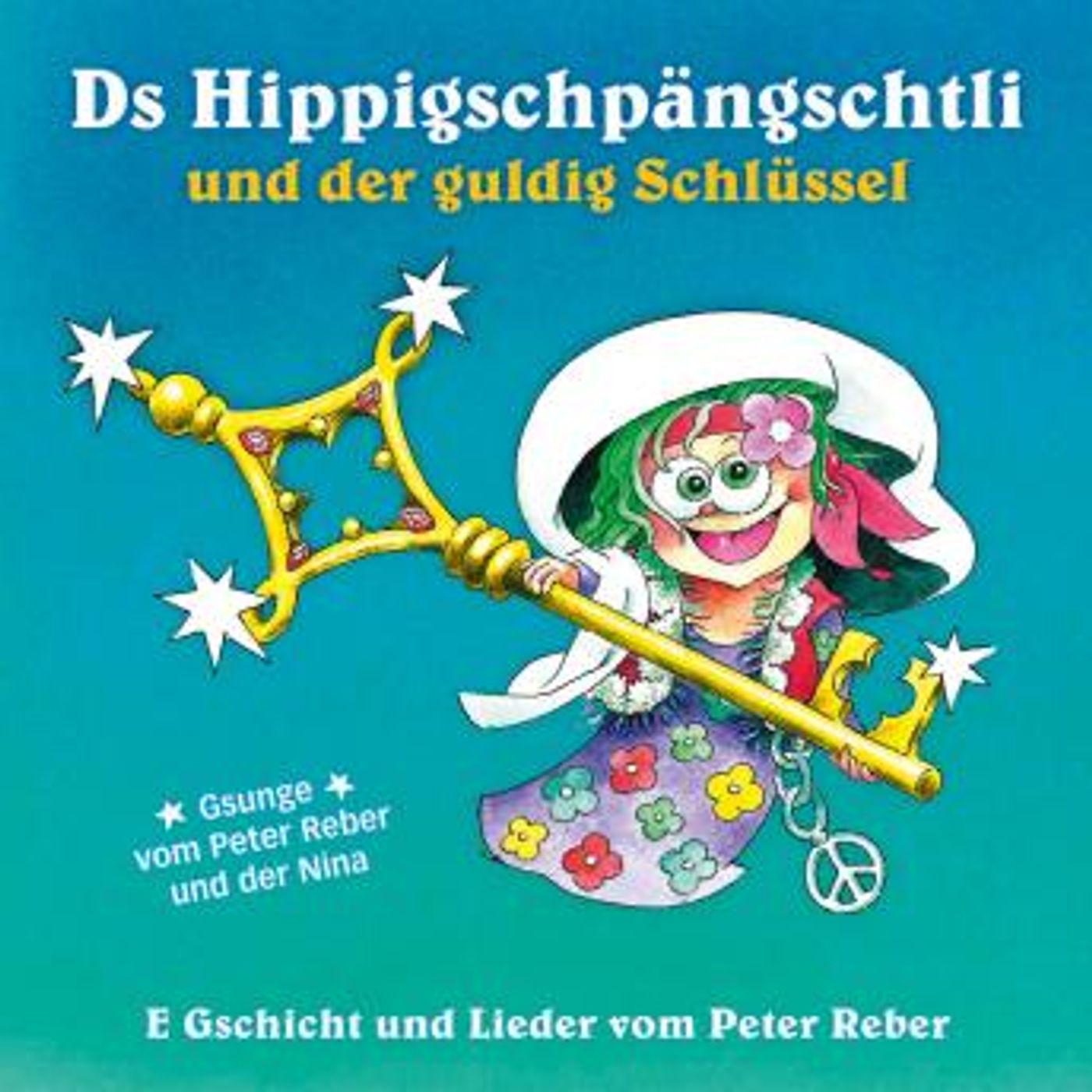 [German] - Ds Hippigschpängschtli und der guldig Schlüssel by Peter Reber episode artwork