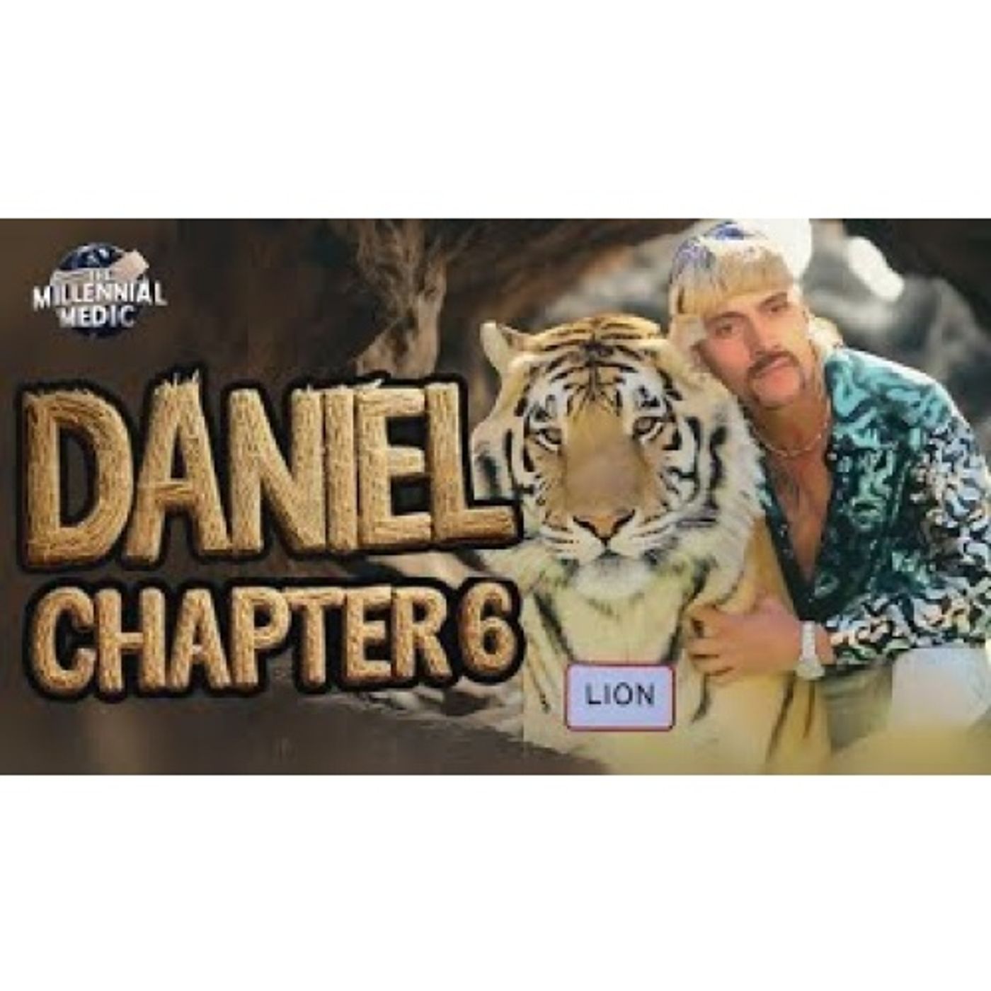 The Millennial Medic: Daniel Chapter 6 - Daniel In the Lion's Den