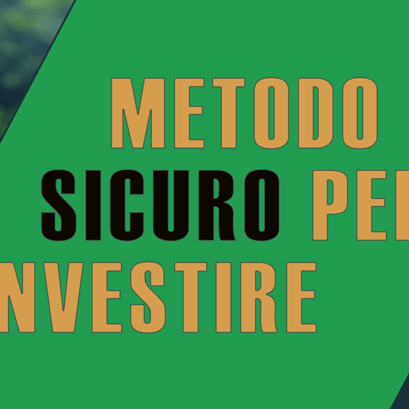 Metodo infallibile per capire se è un buon investimento episode artwork