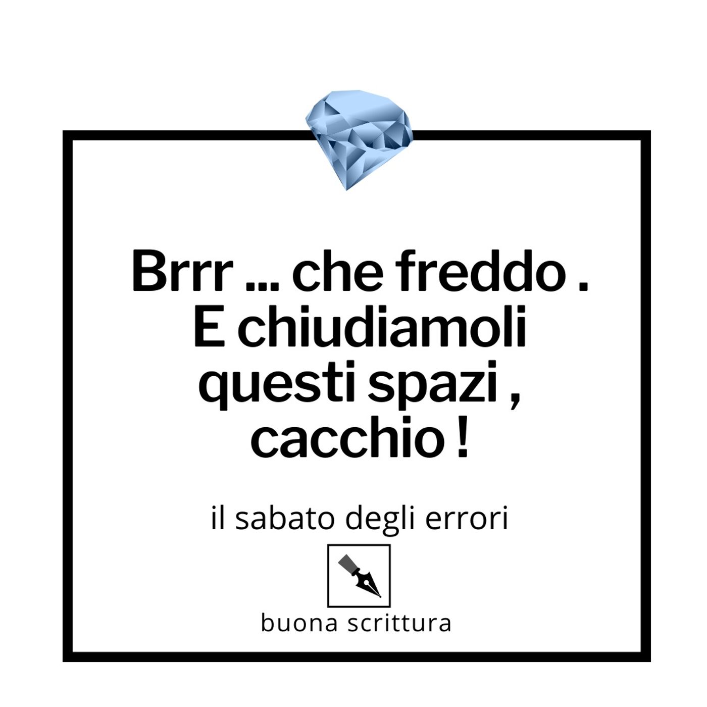 Buona Scrittura - Testi rifiniti come diamanti