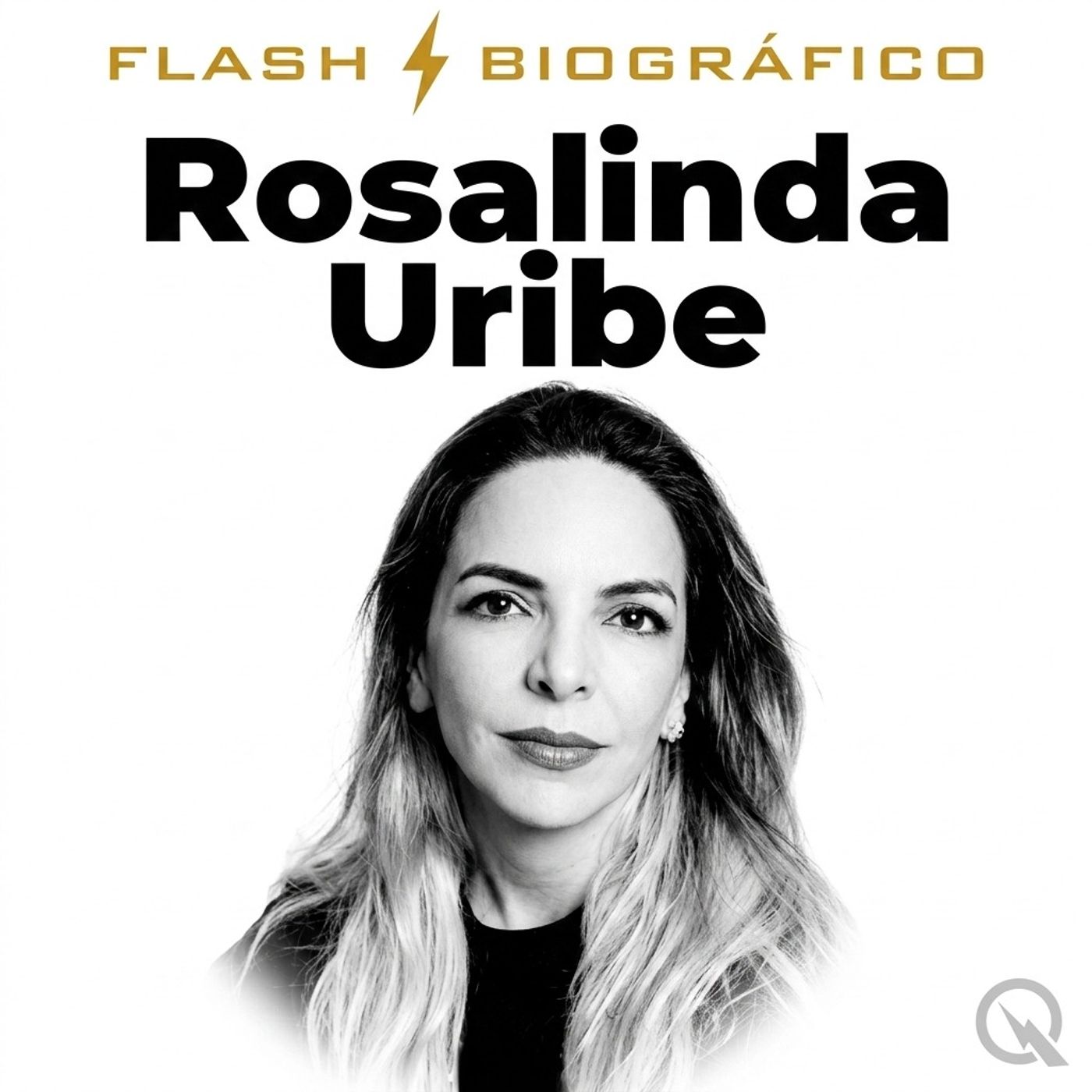 Rosalinda Uribe - Flash Biográfico