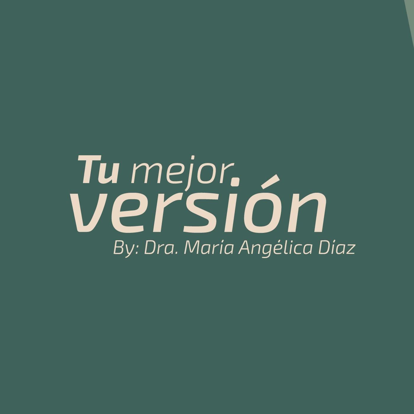 Tu mejor versión: Cuando la mente habla, el cuerpo escucha: Descubre el origen de tus dolencias.