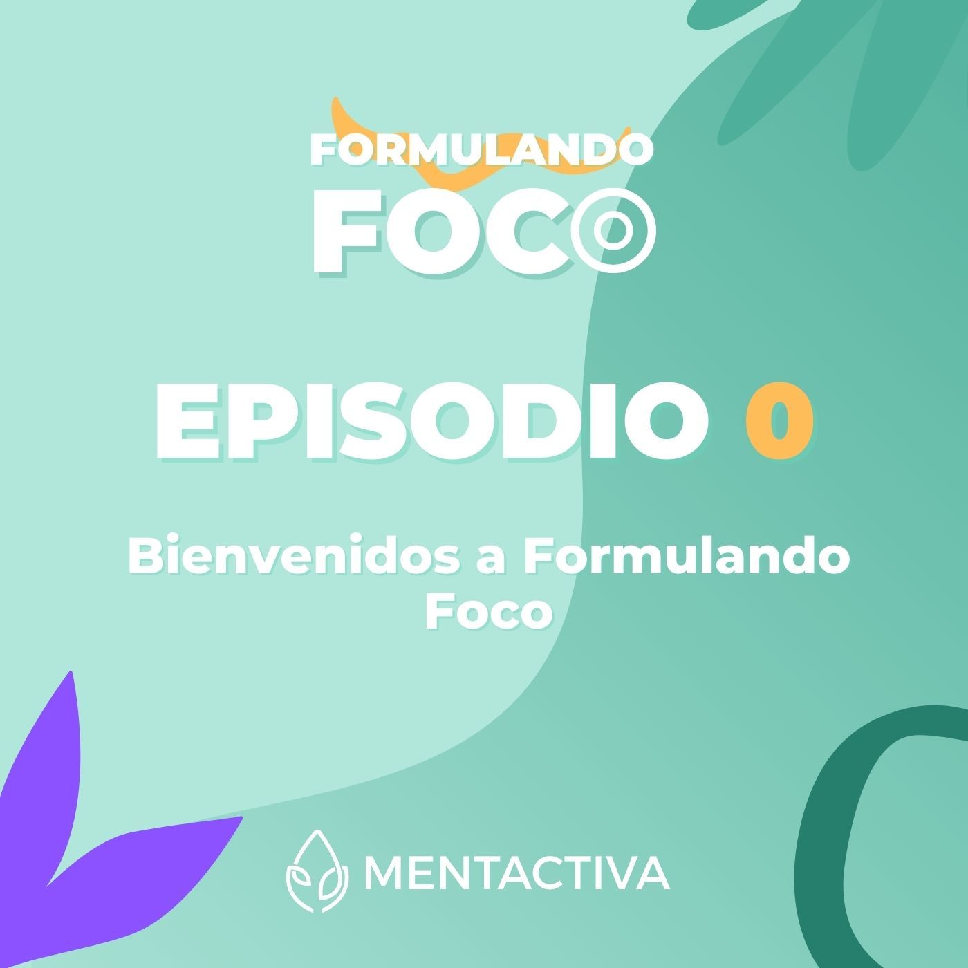 Formulando Foco | Cosmética natural y emprendimiento con Mentactiva