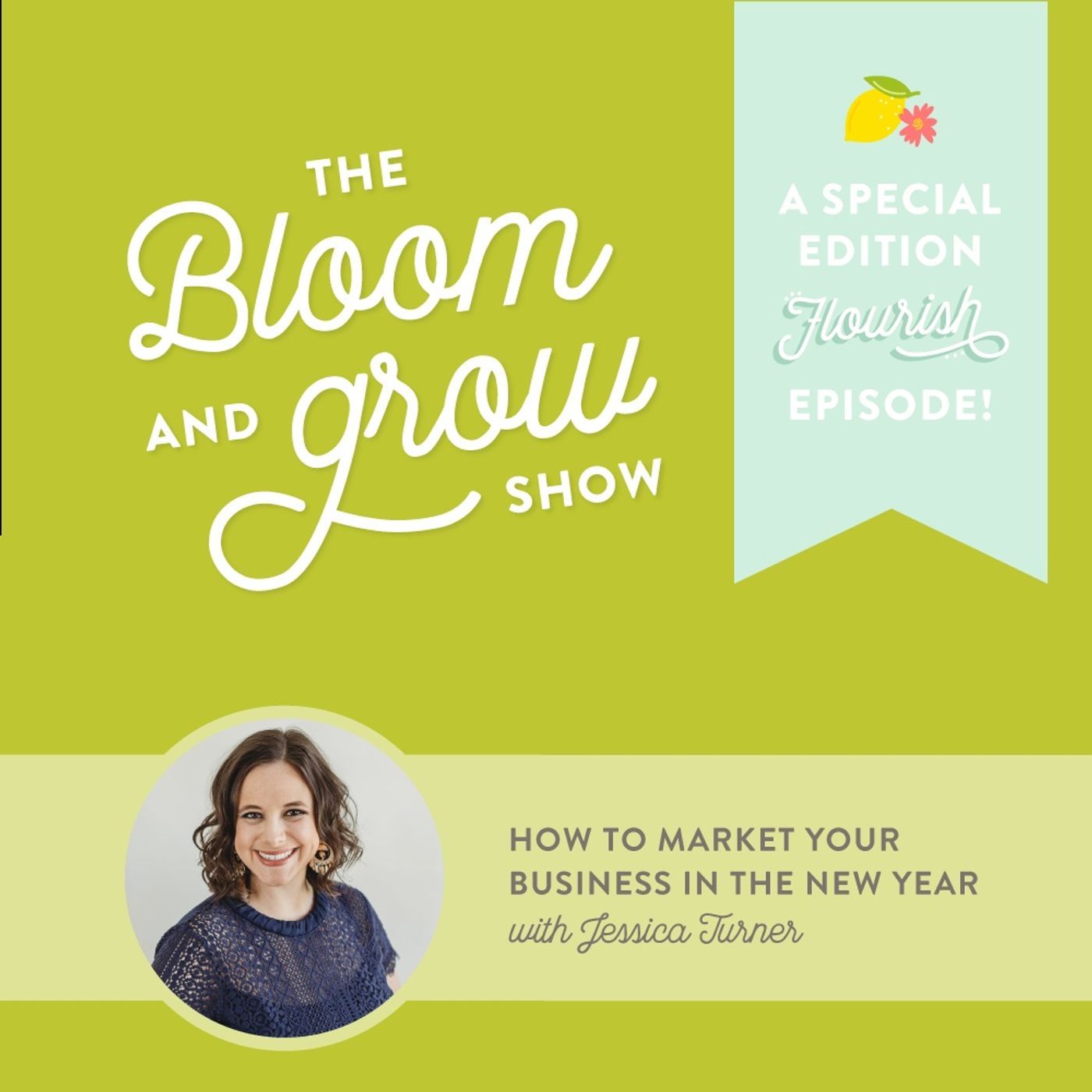 The Bloom & Grow Show with Amber Housley