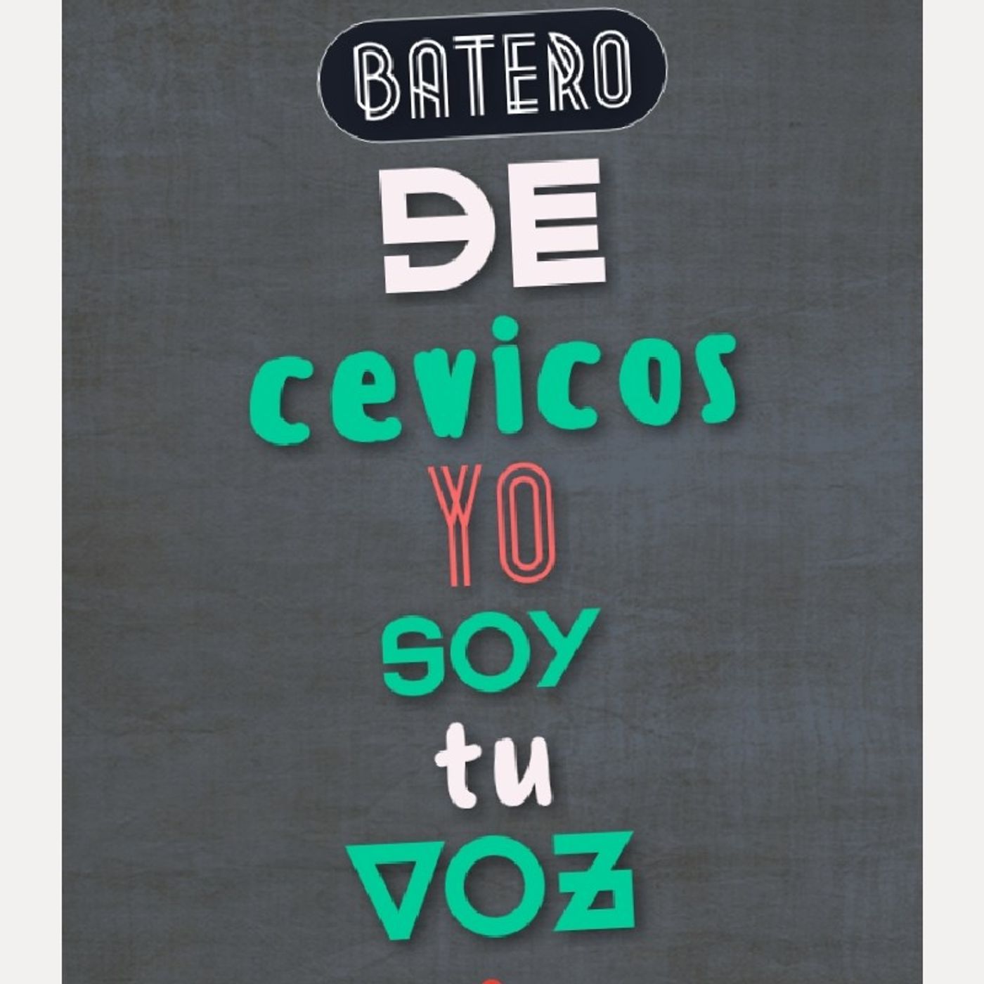 El podcast de Batero Digital Live