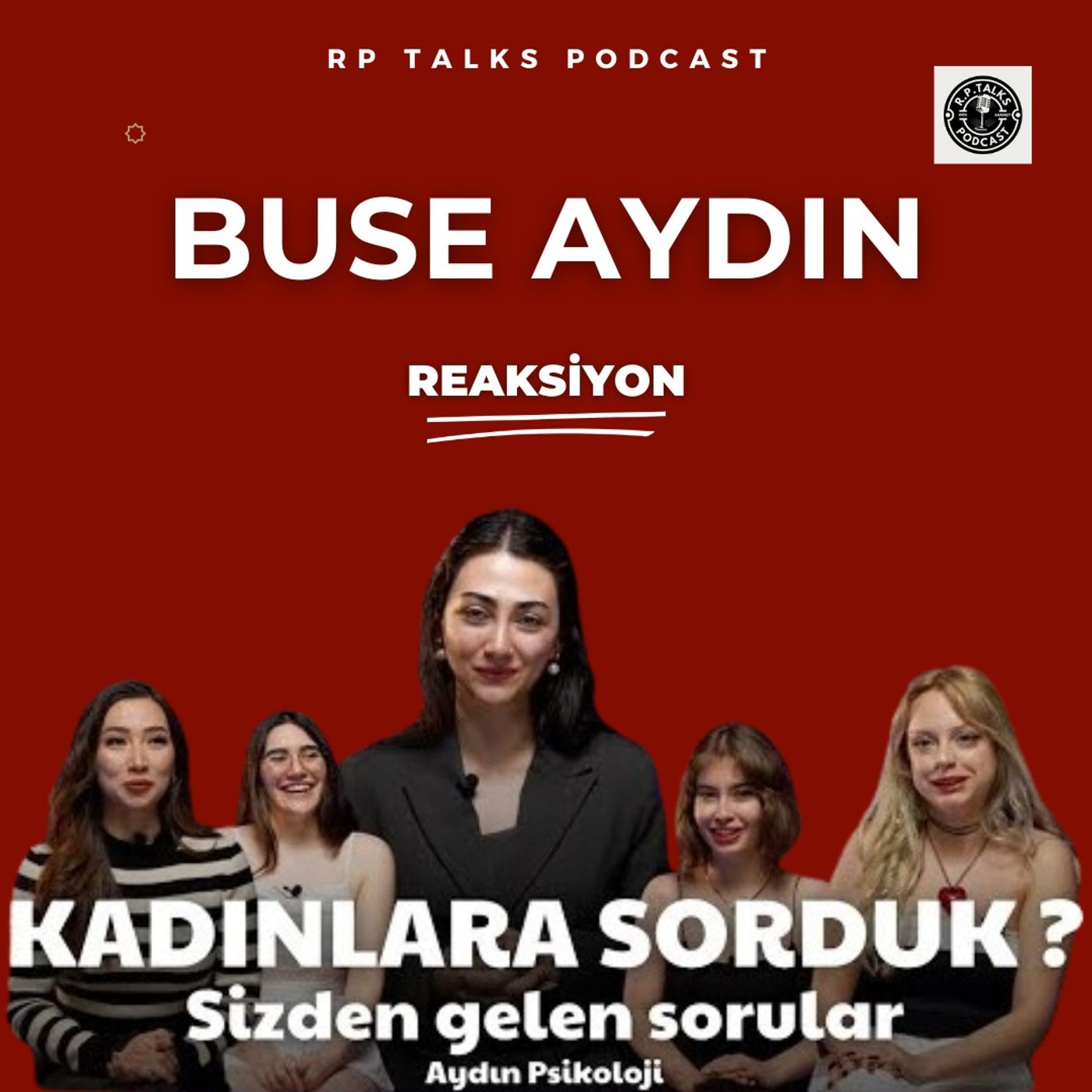 Agah Bey, Buse Aydın'ın KADINLARA SORDUK Videosunu Yorumluyor episode artwork