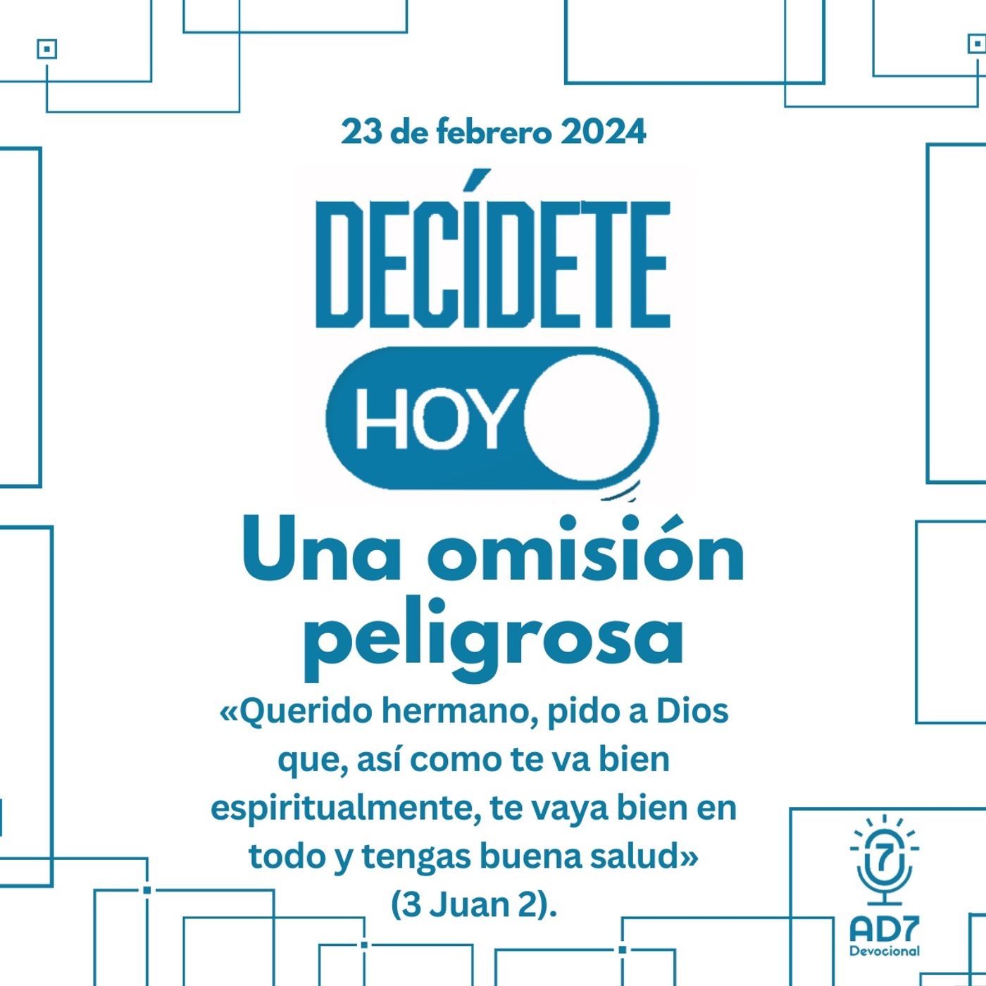 Una omisión peligrosa | Devocional de Jóvenes | 23 de febrero 2024