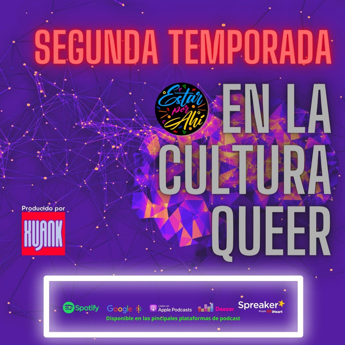 Estar por Ahí en la Cultura Queer