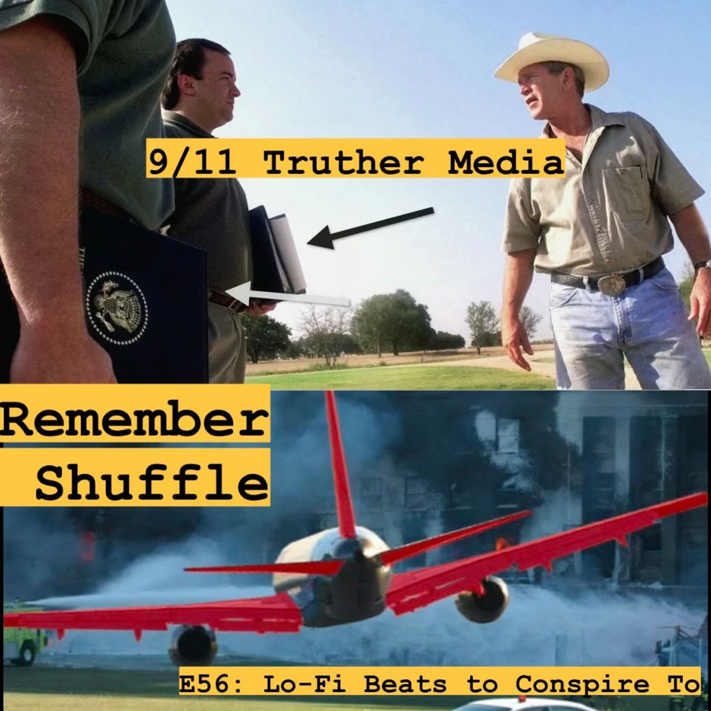 9/11 Truther Media: E56 Lo-Fi Beats to Conspire to