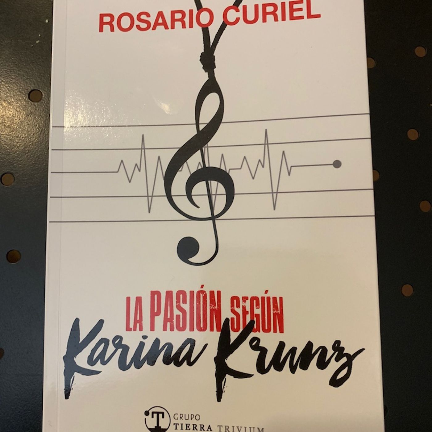 006 - "La Pasión según Karina Krunz" con Rosario Curiel y María, de Terra Trivium Editorial.