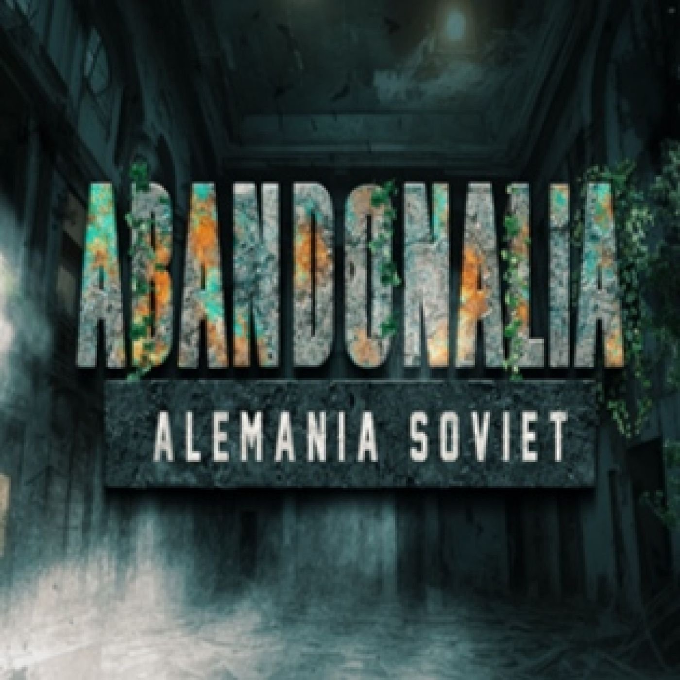 Cuarto Milenio: Abandonalia (Alemania Soviet)