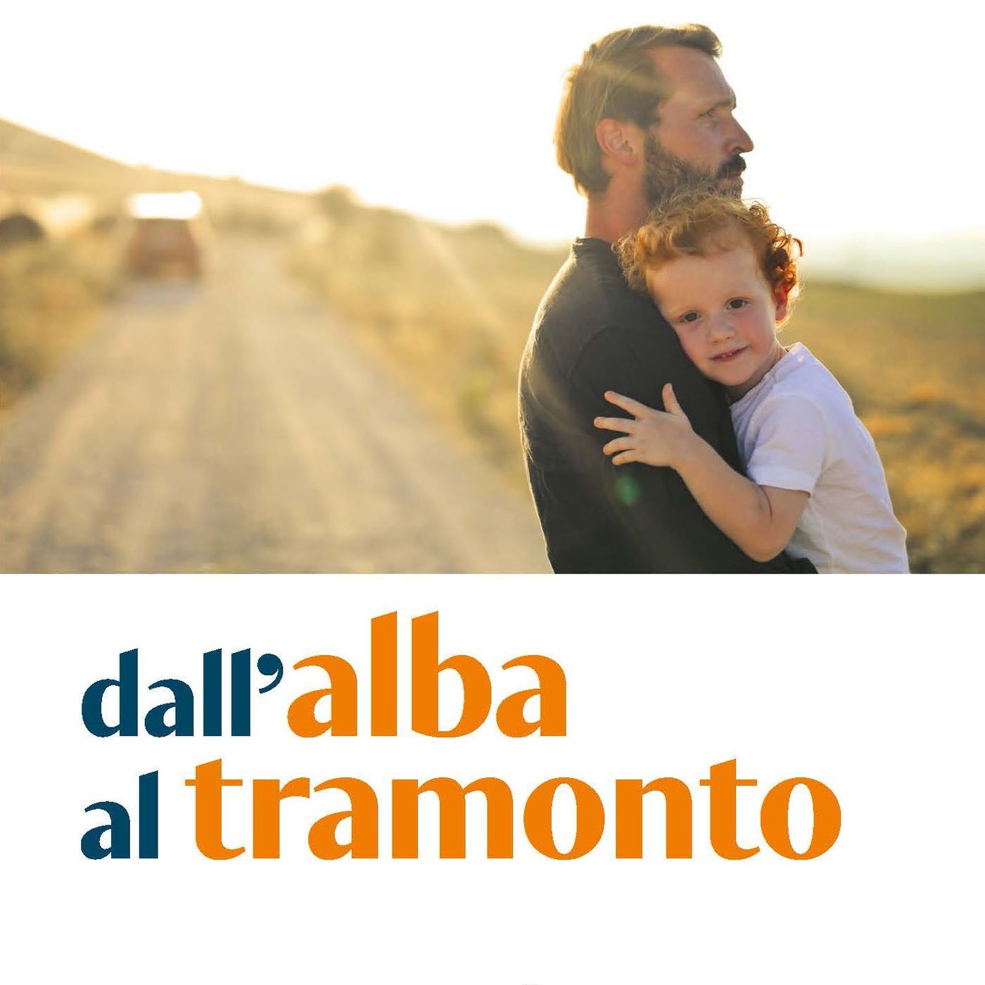 Dall\'alba al tramonto