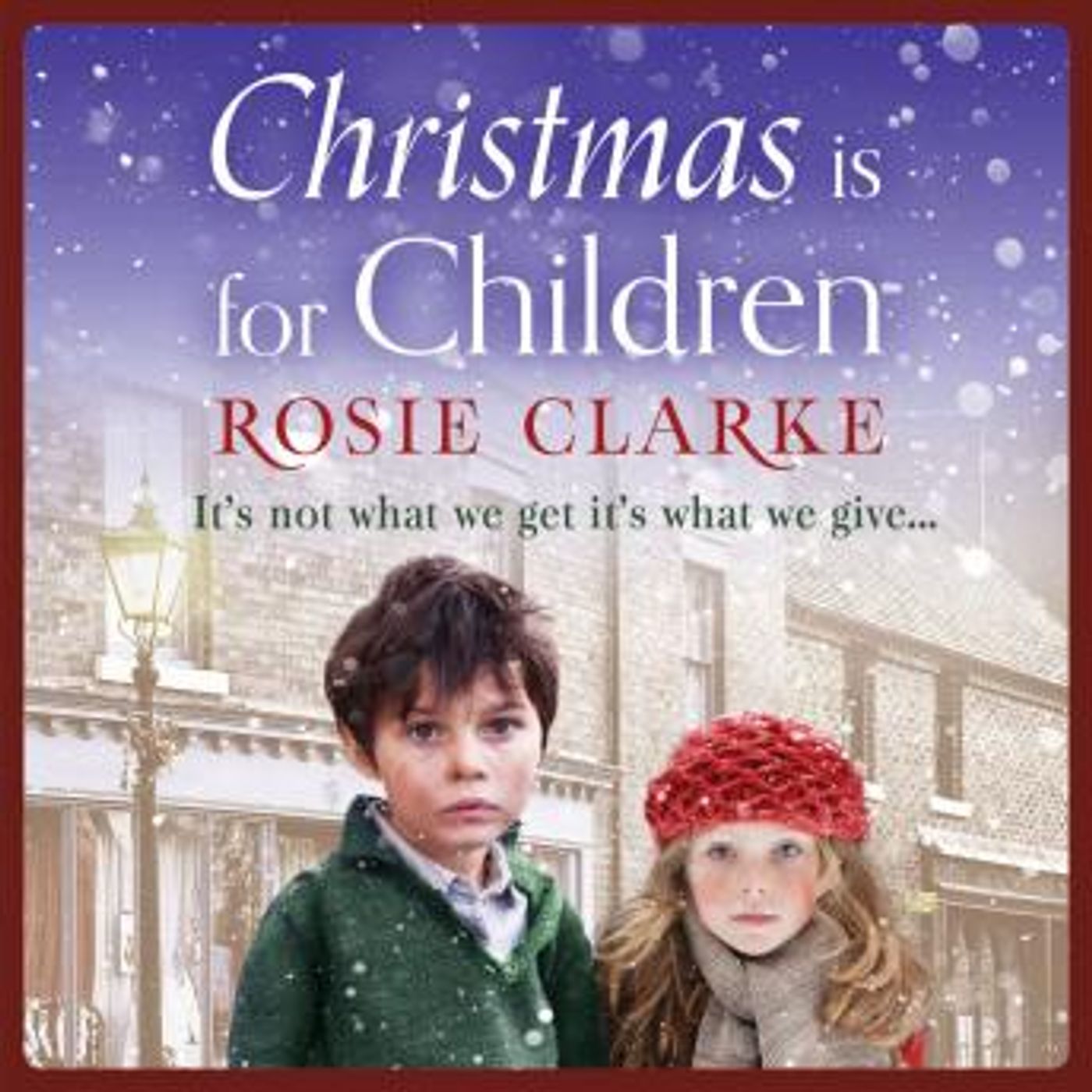 Christmas is for Children by Rosie Clarke episode artwork