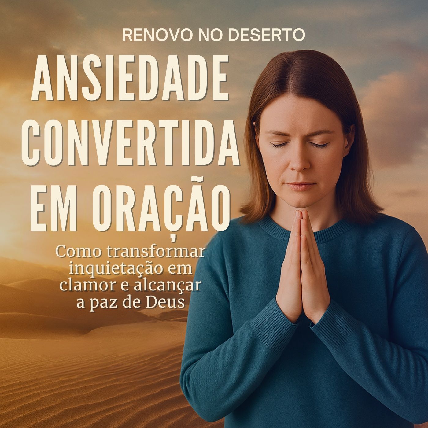 Renovo no Deserto