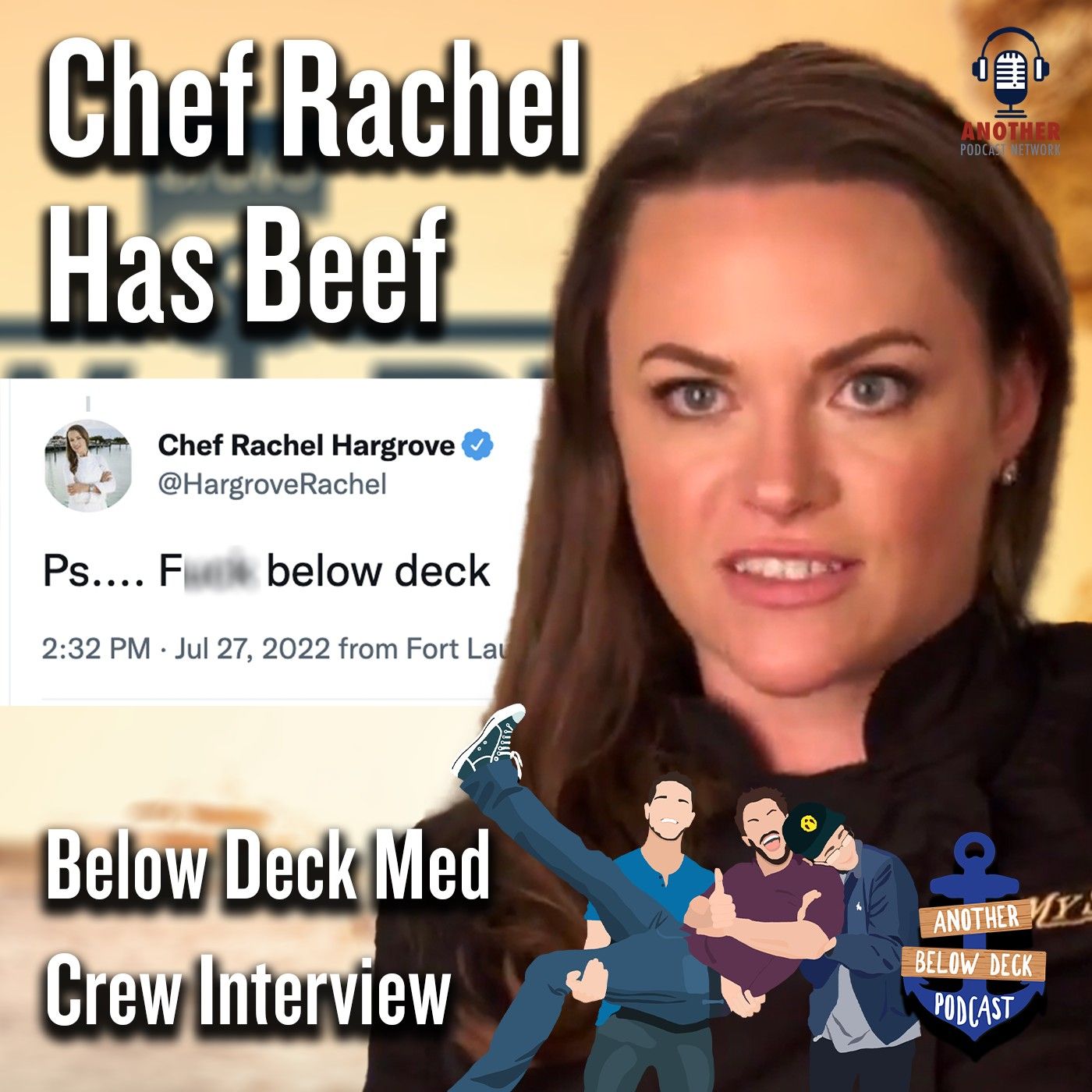 cover of episode Chef Rachel Has Beef | Below Deck Med Crew Interview