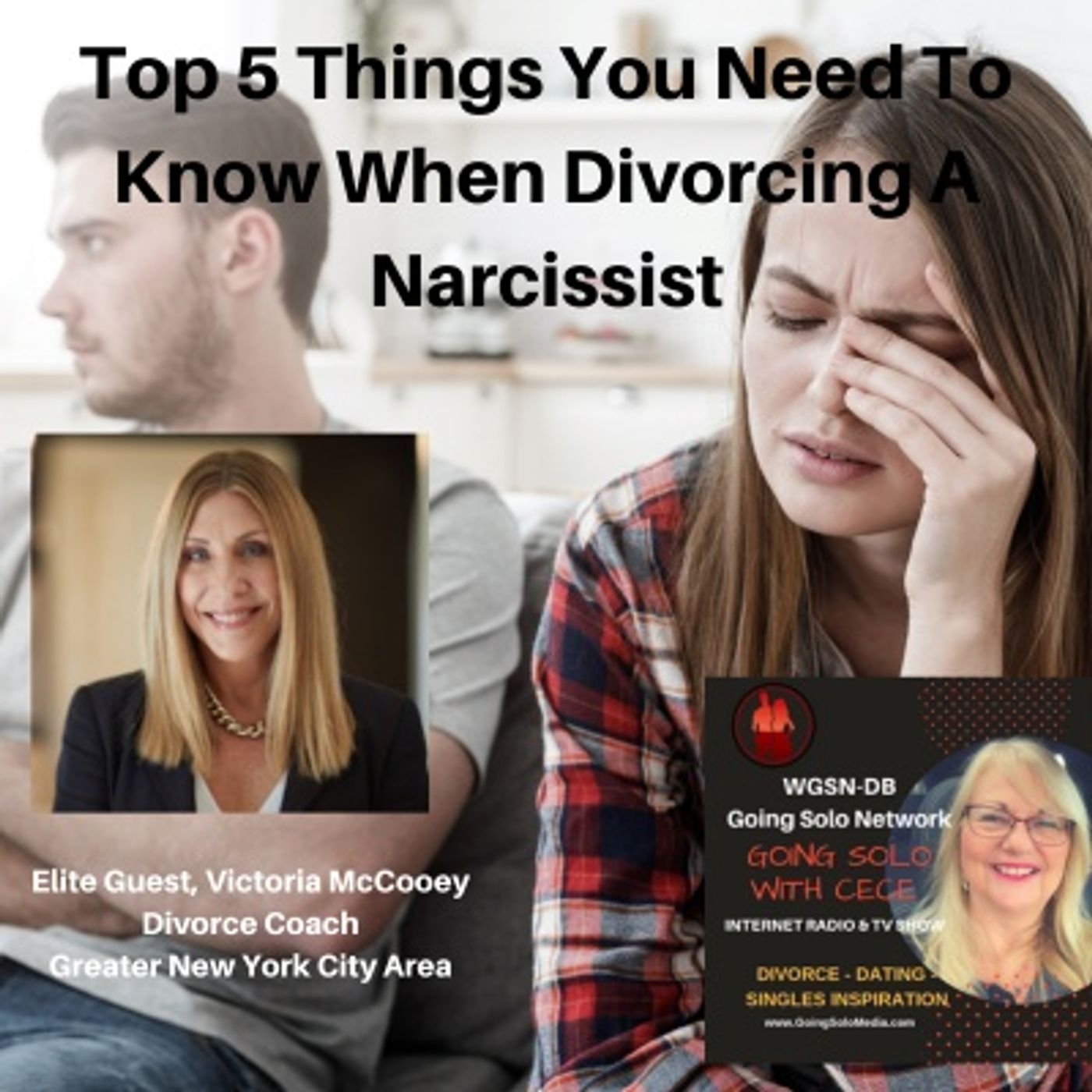 Victoria McCooey  5 things Divorcing A Narcissist