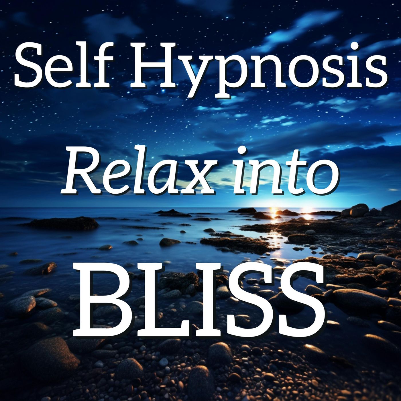 Self Hypnosis for Sleep - Relax into Bliss