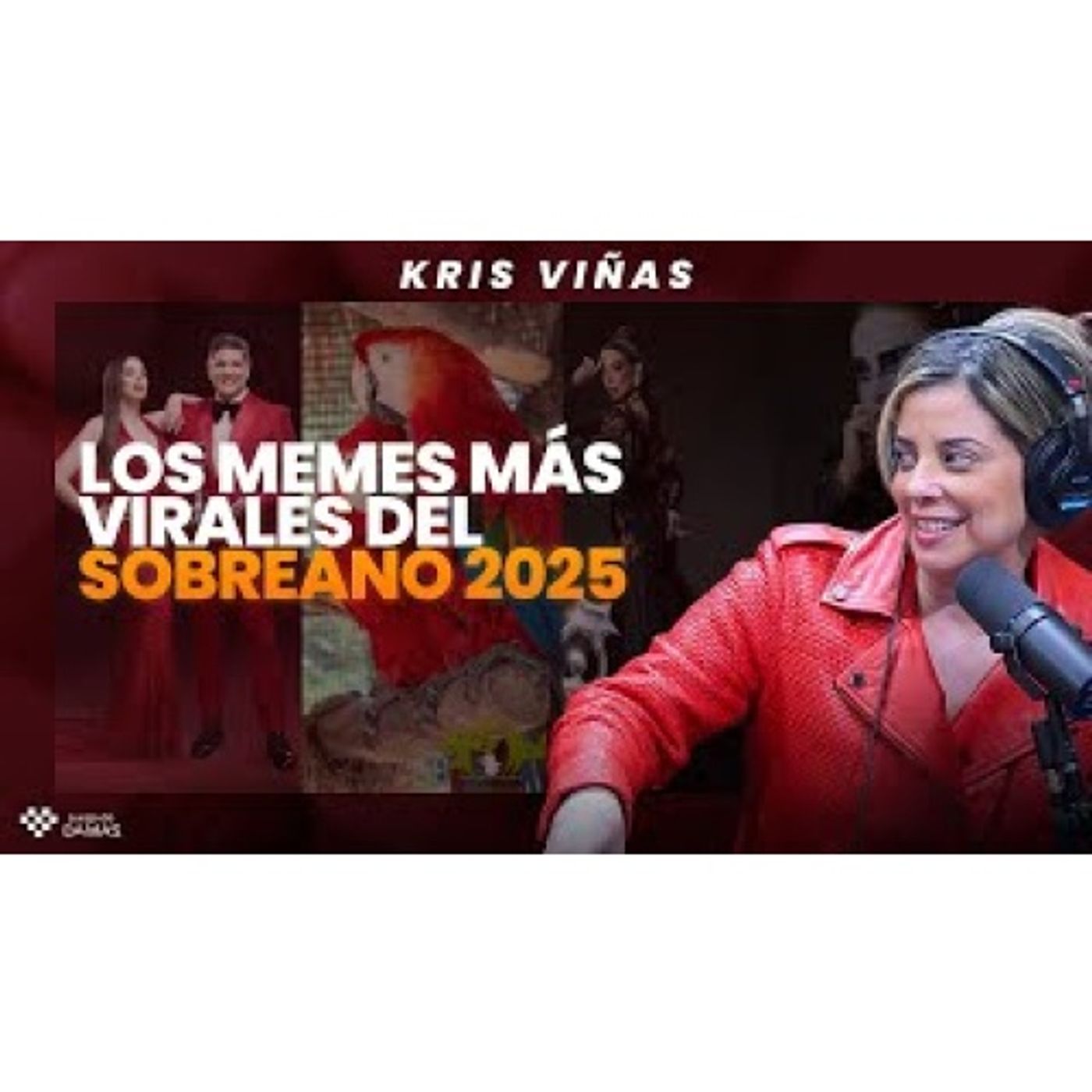 Los Memes más virales de esta alfombra roja de premios Soberano 2025 - Lo Dice Kris episode artwork