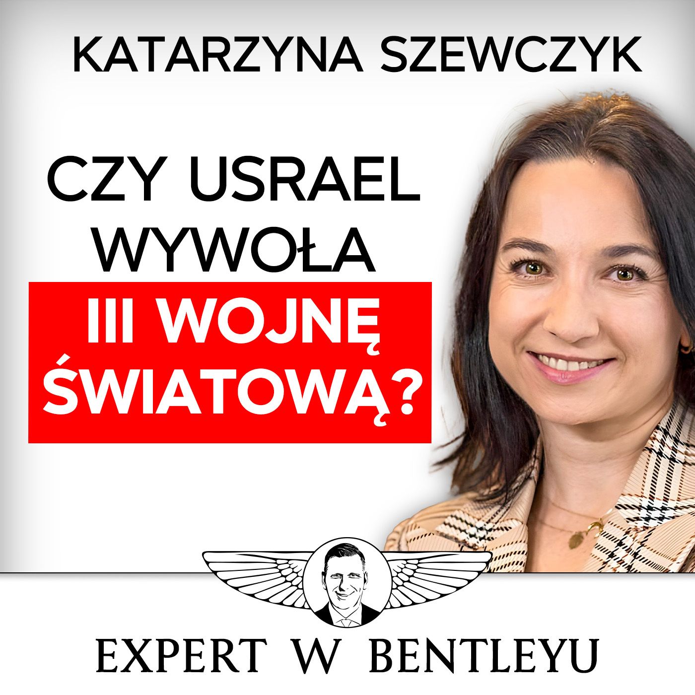 Jak przygotować pieniądze do wojny? Złoto, srebro, Bitcoin? Katarzyna Szewczyk [Expert w Bentleyu]