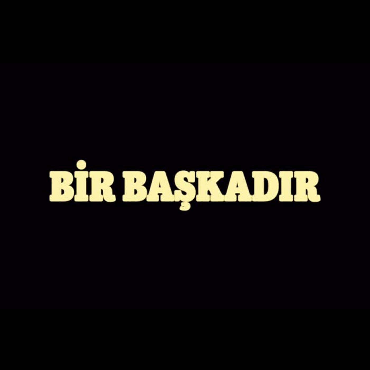Gündüzüm Seninle | Bir Başkadır podcast artwork