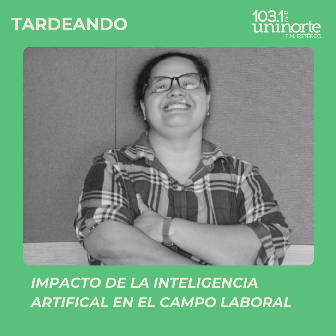 Impacto de la IA en el campo laboral :: INVITADA: Andrea Morales episode artwork
