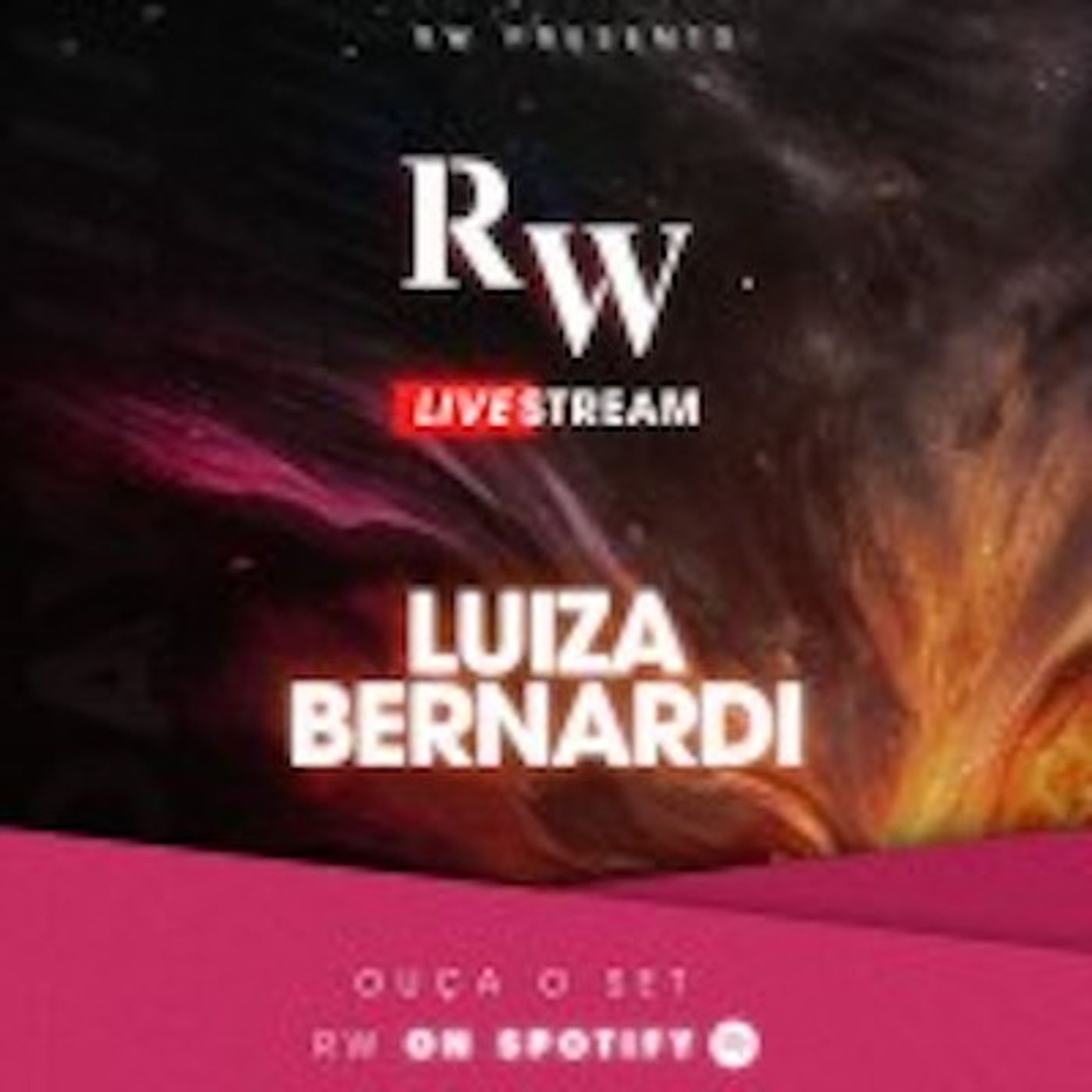 RW LiveStream 04 - DJ Luiza Bernardi - 30.05.2020