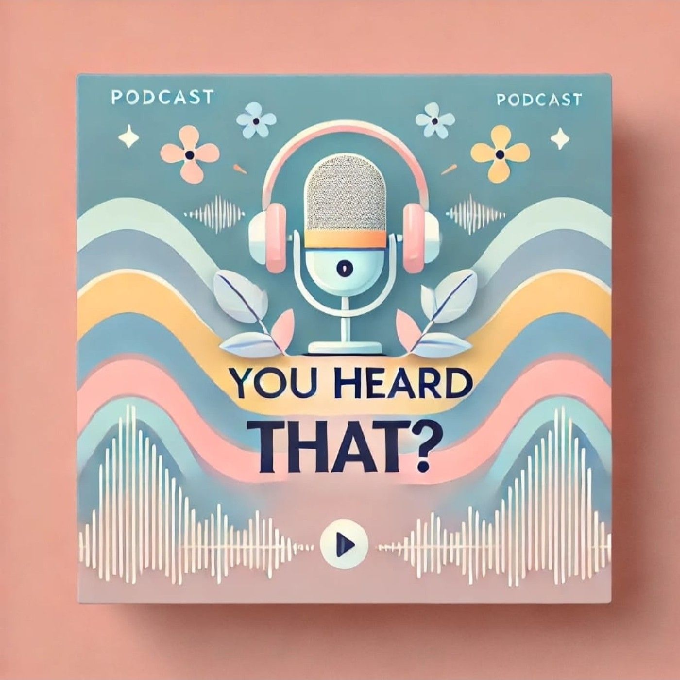 You heard that...?