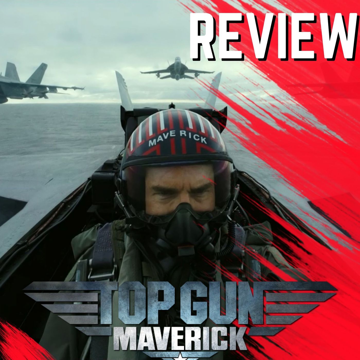 Top Gun: Maverick - Movie Review - podcast episode cover