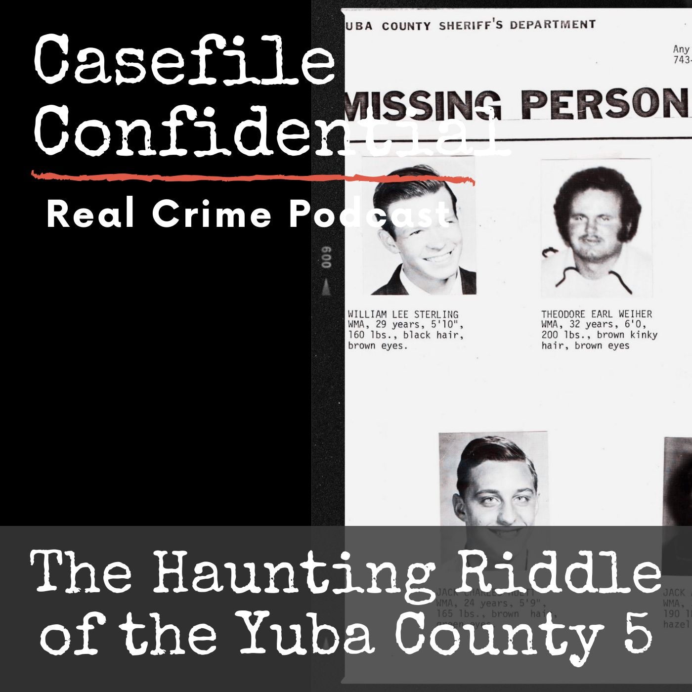 "Things Aren't Right": The Haunting Riddle of the Yuba County 5