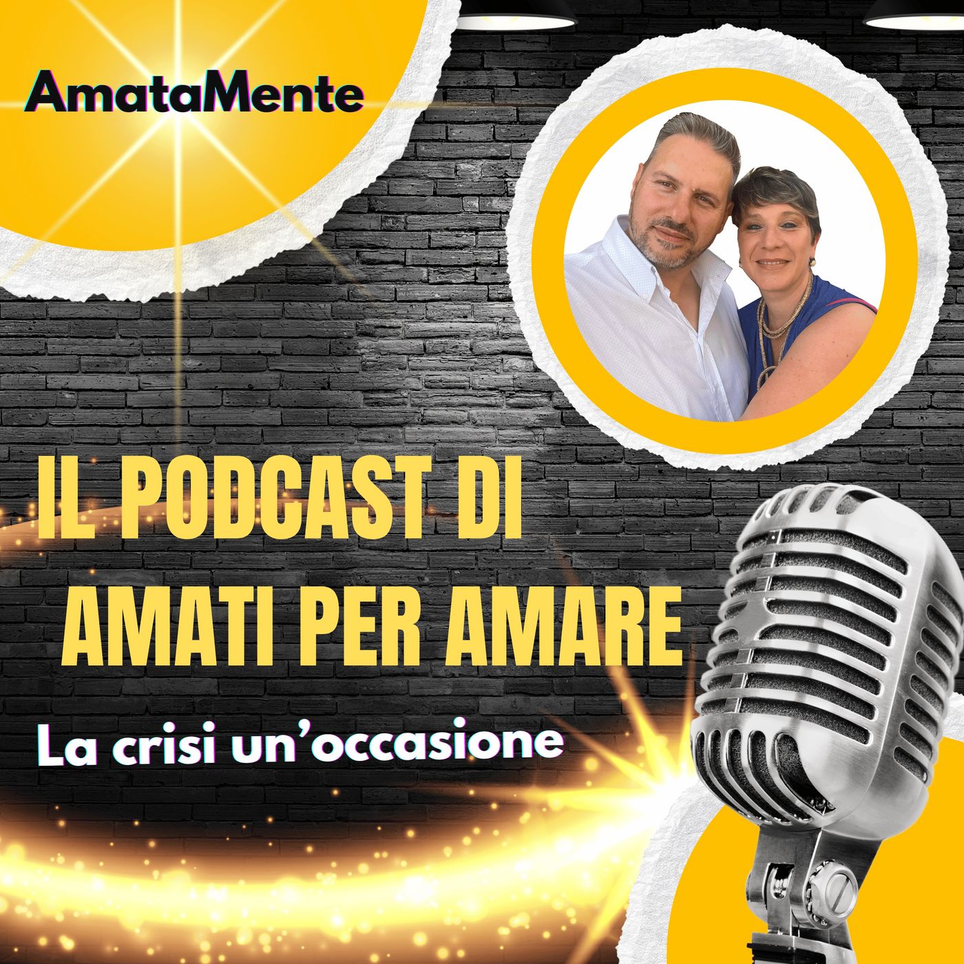AmataMente il podcast di Amati per Amare