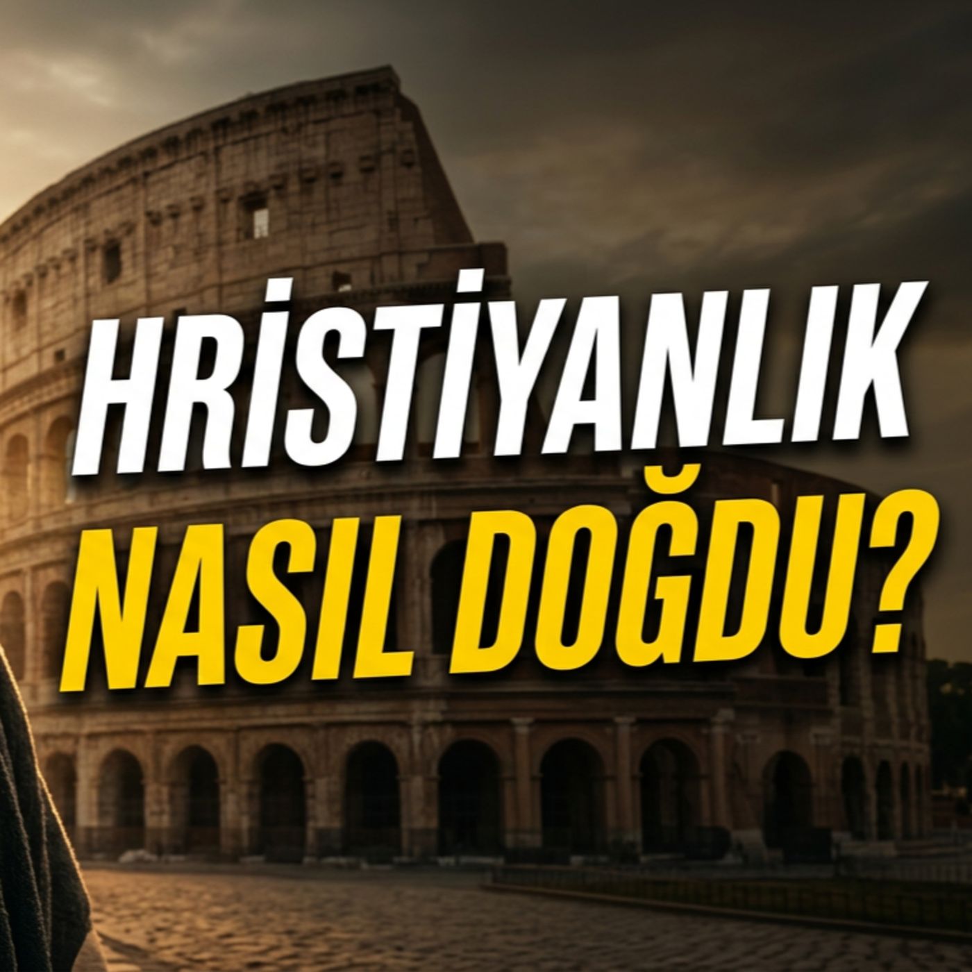 Erken Dönem Hristiyanlık Tarihi