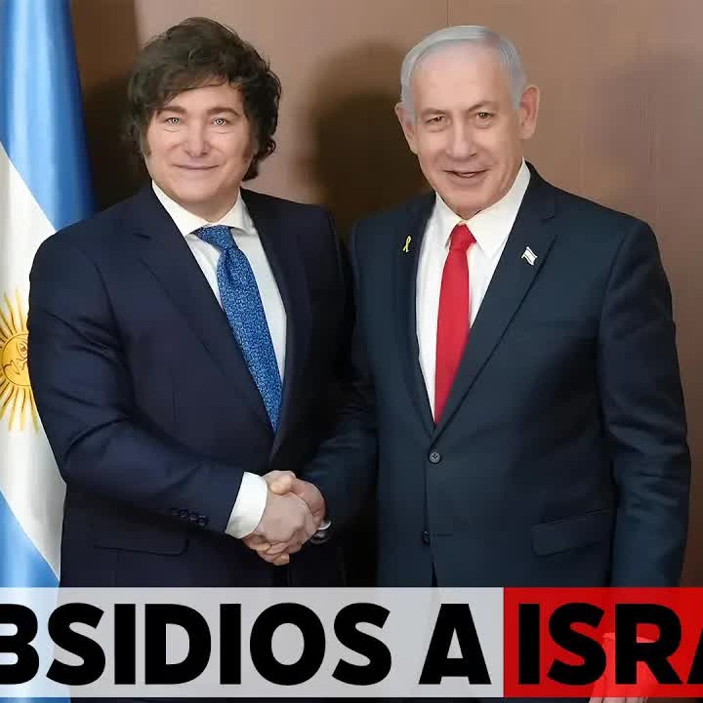 ¿Va a repartir Milei subsidios a los ciudadanos de Israel? episode artwork