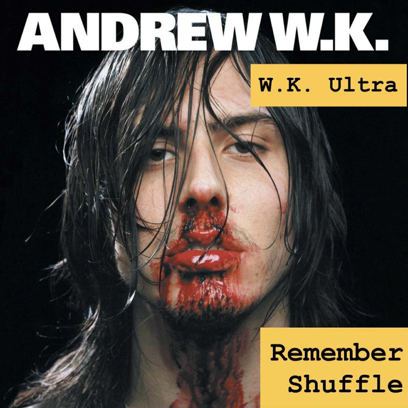 Andrew WK: E84 WK Ultra | DEMO