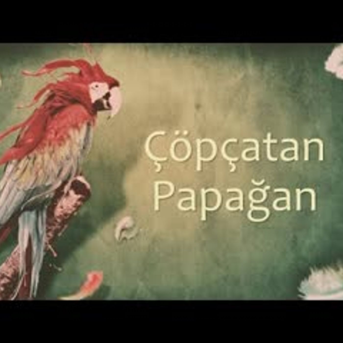 Çöpçatan Papağan  Çin Öyküsü ANONİM Akın ALTAN