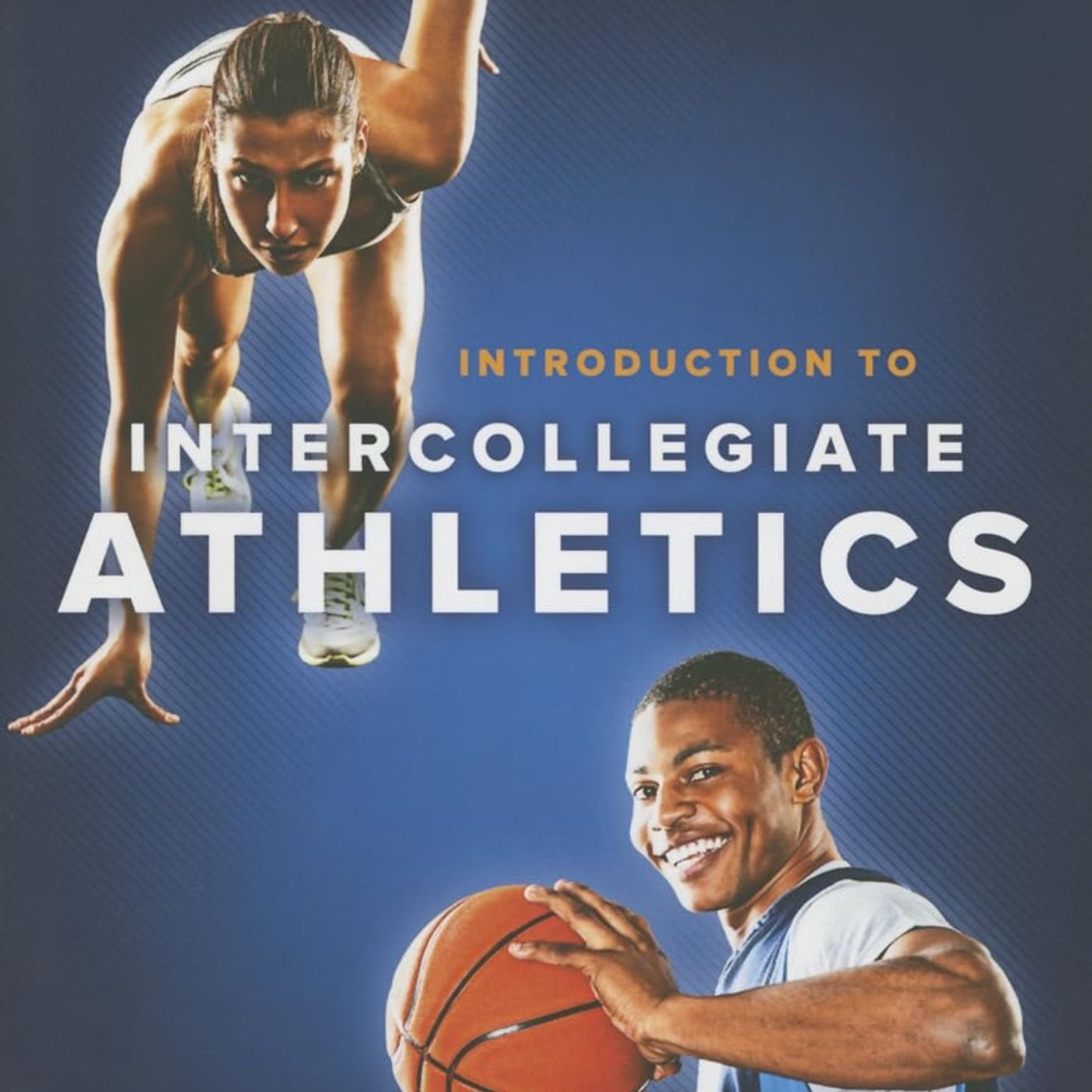 Introduction to Intercollegiate Athletics