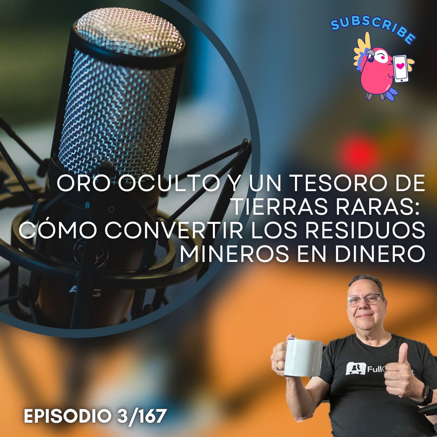 Oro oculto y un tesoro de tierras raras: cómo convertir los residuos mineros en dinero episode artwork