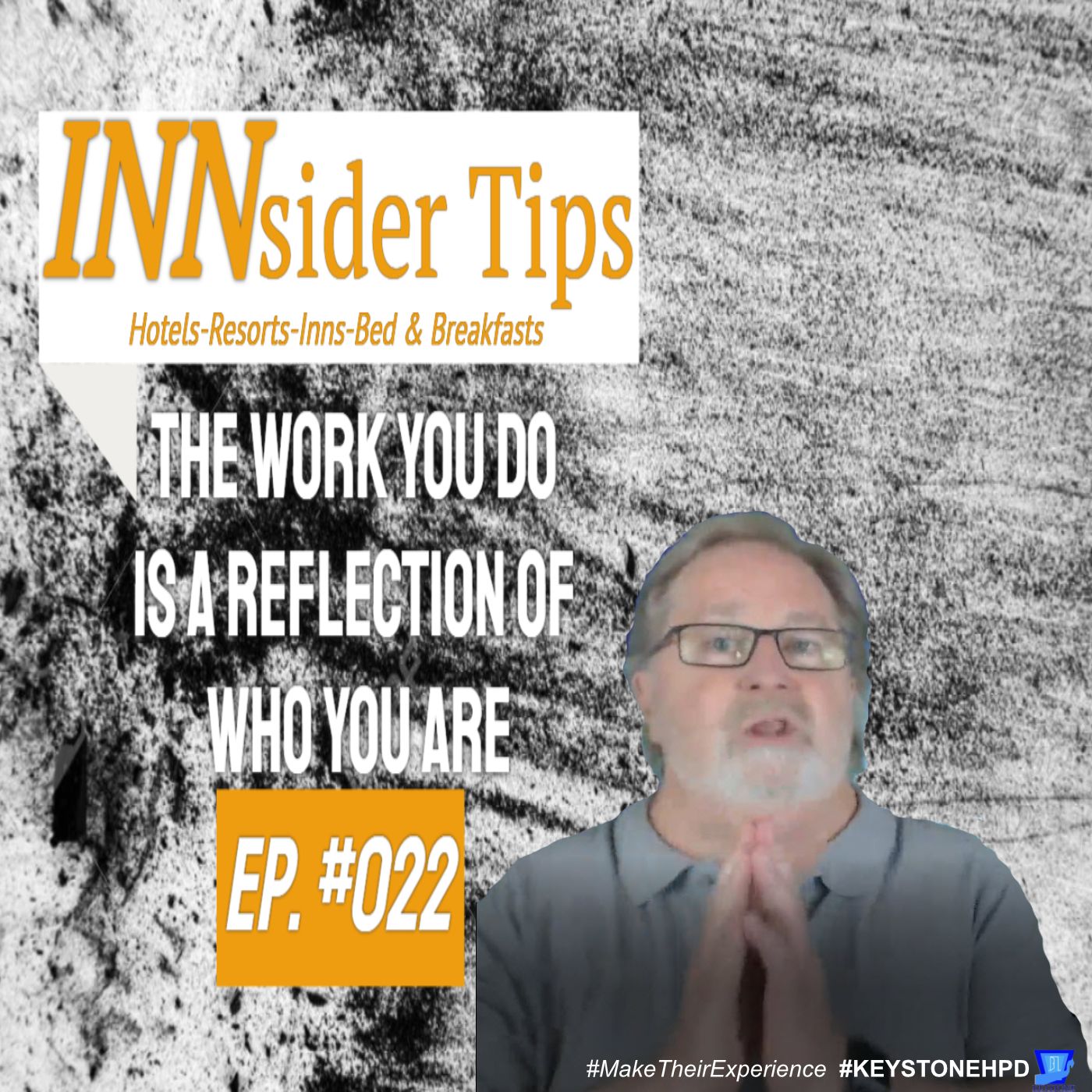 The Work You Do is a Reflection of Who You Are | INNsider Tips-022